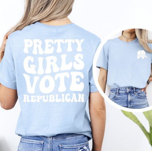 Pretty Girls Vote Republican | Trendy Graphic Tee Offer in Two Great Colors | Ships Quickly